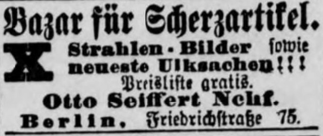 075_Volks-Zeitung_1896_05_11_Bazar_Scherzartikel_Röntgenstrahlen_Otto-Seiffert