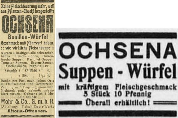 06_Der oberschlesische Wanderer_1912_12_07_Nr282_p11_Hamburger Nachrichten_1913_02_22_Nr089_p8_Suppenpraeparate_Ochsena_Bouillonwurfel_Suppenwürfel_Mohr_Altona