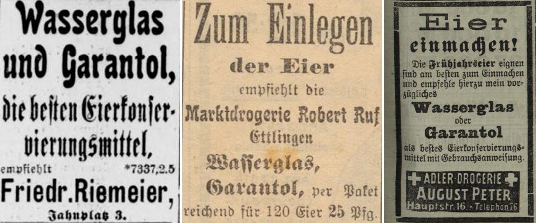 15_Westfaelische Zeitung_1907_04_25_Nr96_p6_Albtalbote_1922_05_11_Nr115_p4_Durlacher Wochenblatt_1913_04_04_Nr78_p3_Eier_Wasserglas_Garantol_Konservierungsmittel