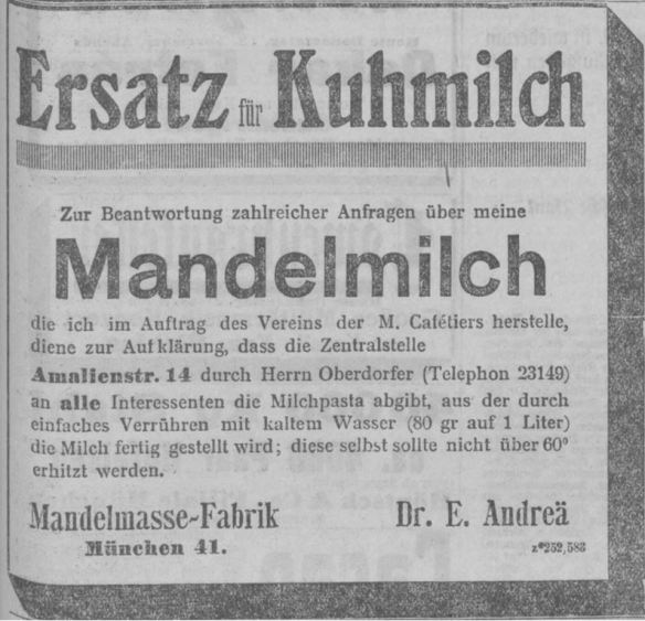 15_Muenchner Neueste Nachrichten 1915_11_18_Nr590_p05_Mandelmilch_Milchersatz_Ersatzmittel_Muenchen_Andreae