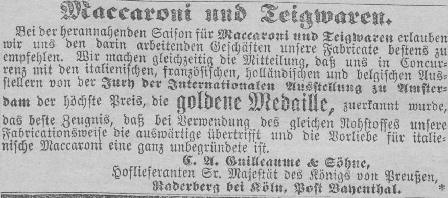 22_Koelnische Zeitung_1883_12_28_Nr359_p8_Nudeln_Makkaroni_Carl-August-Guilleaume_Raderberg_Medaillen