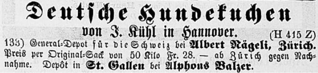 24_Die Ostschweiz_1884_03_07_Nr56_p3_Hundekuchen_J-Kuehl_Hannover