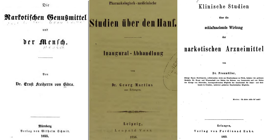 10_Bibra_1855_Martius_1856_Fronmueller_1869_Cannabis_Haschisch_Schlafmittel_Genußmittel_Heilmittel